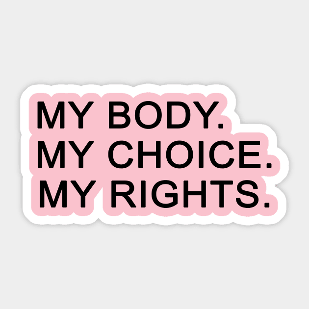 women gif idea 2020 : my body my choice my rights Sticker by flooky